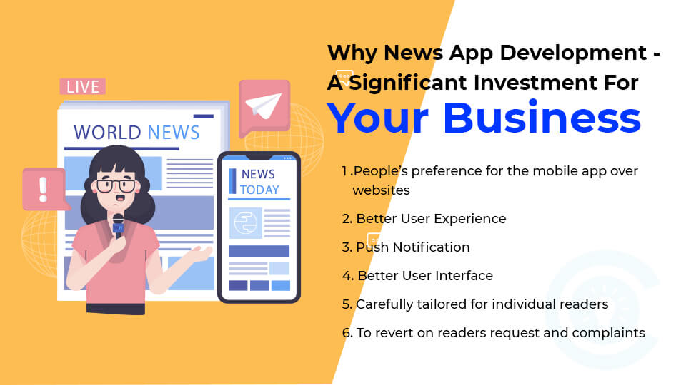 Why News App Development-A Significant Investment For Your Business Why News App Development-A Significant Investment For Your Business