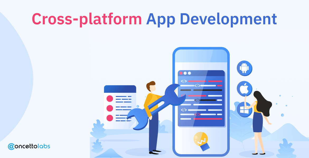 Cross-platform App Development Cross-platform App Development