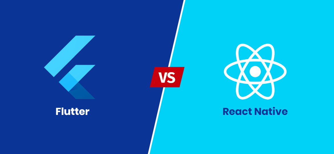 Flutter VS React Native Flutter VS React Native