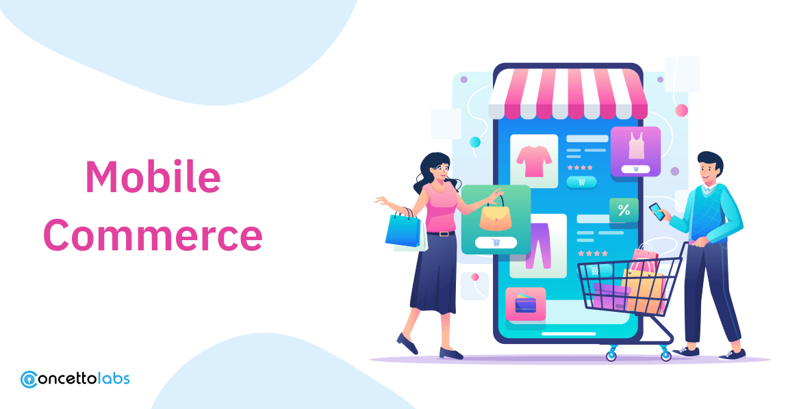 Mobile Commerce Mobile Commerce