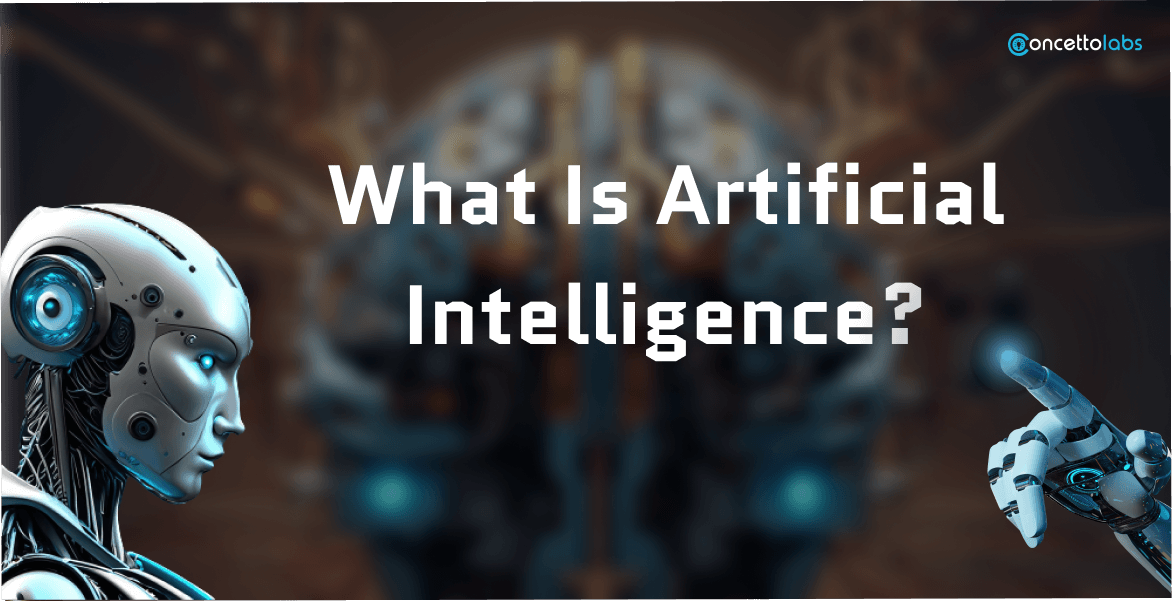 What is Artificial Intelligence? What is Artificial Intelligence?
