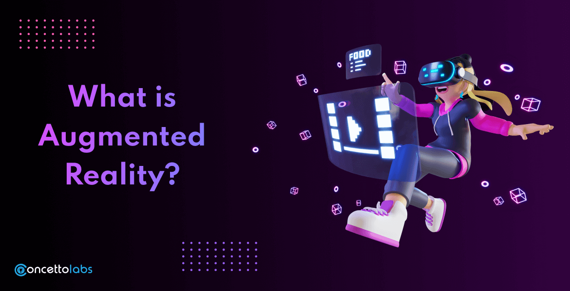 What is Augmented Reality? What is Augmented Reality?